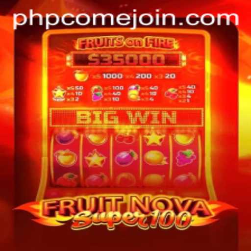 Exploring FruitNovaSuper100 and the Thrilling World of Online Gaming